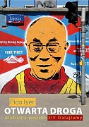 Otwarta droga. Globalna podróż XIV Dalajlamy